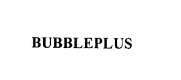BUBBLEPLUS