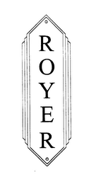 ROYER