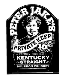 PETER JAKE'S PRIVATE KEEP PREMIUM SOUR MASH KENTUCKY STRAIGHT BOURBON WHISKEY