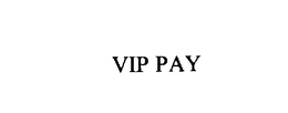 VIP PAY