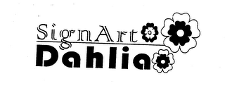 SIGN ART DAHLIA