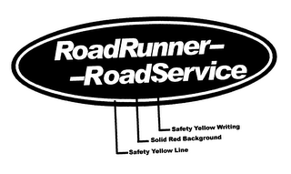 ROADRUNNER ROADSERVICE SAFETY YELLOW WRITING SOLID RED BACKGROUND SAFETY YELLOW LINE