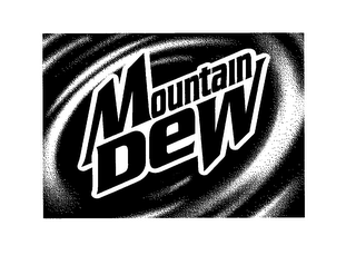 MOUNTAIN DEW