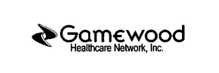 GAMEWOOD HEALTHCARE NETWORK, INC.