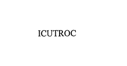 ICUTROC