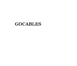 GOCABLES