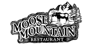 MOOSE MOUNTAIN RESTAURANT