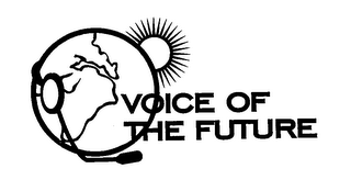 VOICE OF THE FUTURE