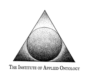 THE INSTITUTE OF APPLIED ONTOLOGY