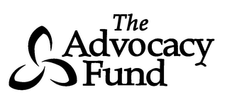 THE ADVOCACY FUND