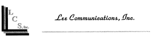 LCS LEE COMMUNICATIONS, INC.