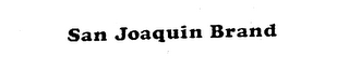 SAN JOAQUIN BRAND