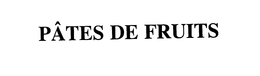 PATES DE FRUITS