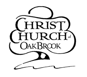 CHRIST CHURCH OF OAKBROOK