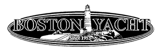 BOSTON YACHT SINCE 1953