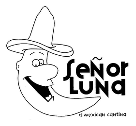SENOR LUNA A MEXICAN CANTINA