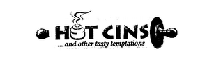 HOT CINS... AND OTHER TASTY TEMPTATIONS