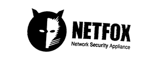 NETFOX NETWORK SECURITY APPLIANCE