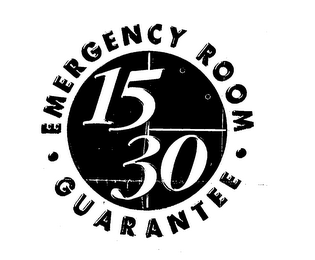 15/30 EMERGENCY ROOM GUARANTEE