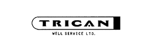 TRICAN WELL SERVICE LTD.