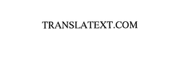 TRANSLATEXT.COM