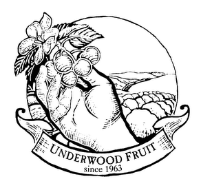 UNDERWOOD FRUIT SINCE 1963