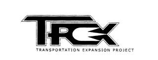 T-REX TRANSPORTATION EXPANSION PROJECT