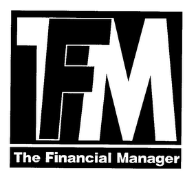 TFM THE FINANCIAL MANAGER