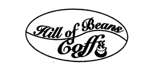 HILL OF BEANS COFFEE