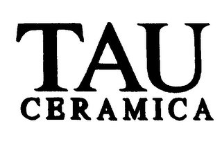 TAU CERAMICA