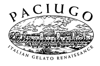 PACIUGO ITALIAN GELATO RENAISSANCE ANTELUCRUM NOMEN