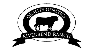 QUALITY GENETICS RIVERBEND RANCH