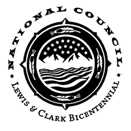 NATIONAL COUNCIL LEWIS & CLARK BICENTENNIAL