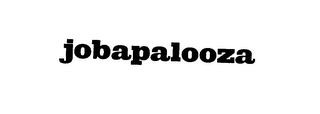 JOBAPALOOZA