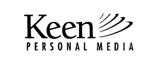 KEEN PERSONAL MEDIA