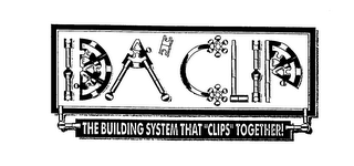 IDA CLIP THE BUILDING SYSTEM THAT "CLIPS" TOGETHER!