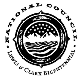 NATIONAL COUNCIL LEWIS & CLARK BICENTENNIAL