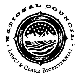 NATIONAL COUNCIL LEWIS & CLARK BICENTENNIAL