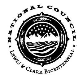 NATIONAL COUNCIL LEWIS & CLARK BICENTENNIAL