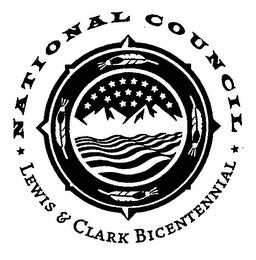 NATIONAL COUNCIL LEWIS & CLARK BICENTENNIAL