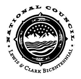 NATIONAL COUNCIL OF THE LEWIS & CLARK BICENTENNIAL