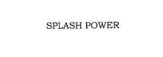 SPLASH POWER