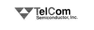 TELCOM SEMICONDUCTOR, INC.