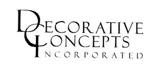 DECORATIVE CONCEPTS INCORPORATED