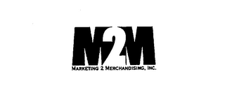 M2M MARKETING 2 MERCHANDISING, INC.