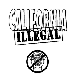 CALIFORNIA ILLEGAL