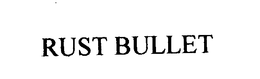RUST BULLET, LLC
