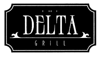 THE DELTA GRILL