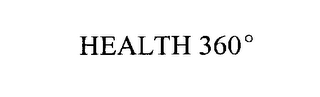 HEALTH 360 °