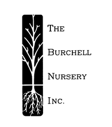 THE BURCHELL NURSERY INC.